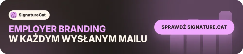 Baner employer branding w podpisie email: Employer branding w każdym wysłanym mailu - sprawdź signature.cat